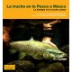 Libro La Trucha en la Pesca a Mosca